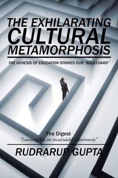 portada The Exhilarating Cultural Metamorphosis: The Genesis of Education strikes our "Boulevard"