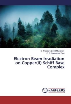 portada Electron Beam Irradiation on Copper(II) Schiff Base Complex