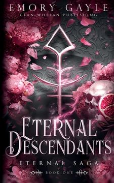 portada Eternal Descendants: Eternal Saga Book 1 (en Inglés)