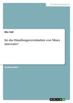 portada Ist das Handlungsverständnis von Mises innovativ? (in German)