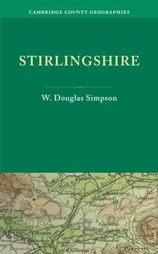 portada Stirlingshire Paperback (Cambridge County Geographies) (en Inglés)