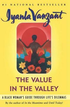 portada The Value in the Valley: A Black Woman's Guide Through Life's Dilemmas (en Inglés)