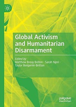 portada Global Activism and Humanitarian Disarmament (en Inglés)