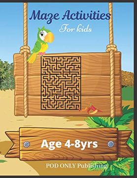portada Maze Activities for Kids: Vol. 2 Beautiful Funny Maze Book is a Great Idea for Family mom dad Teen & Kids to Sharp Their Brain and Gift for Birthday Anniversary Puzzle Lovers or Holidays Travel Trip (en Inglés)