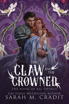 portada The Claw and the Crowned: A Standalone Enemies to Lovers Fantasy Romance (en Inglés)