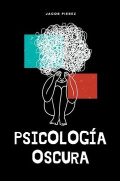portada Psicología oscura (in Spanish)
