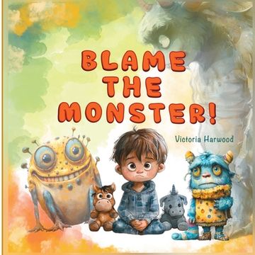 portada Blame the Monster (en Inglés)