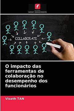 portada O Impacto das Ferramentas de Colaboração no Desempenho dos Funcionários (en Portugués)