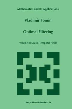 portada Optimal Filtering: Volume II: Spatio-Temporal Fields (en Inglés)