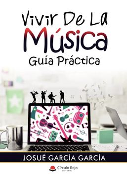 portada Vivir de la Musica. Guia Practica (in Spanish)