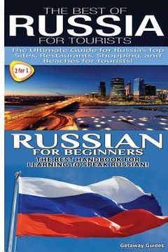 portada The Best of Russia for Tourists & Russian for Beginners (Travel Guide box Set) [Idioma Inglés]: 12 (en Inglés)