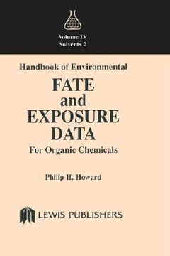 portada handbook of environmental fate and exposure data for organic chemicals, volume iv (in English)