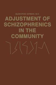 portada Adjustment of Schizophrenics in the Community
