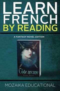 portada Learn French: By Reading Fantasy: Volume 1 (Apprendre l'anglais en lisant - Roman de fantasy)