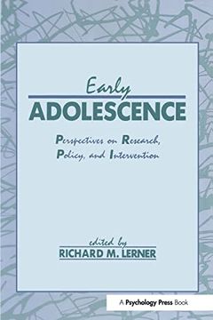 portada Early Adolescence: Perspectives on Research, Policy, and Intervention (Penn State Series on Child and Adolescent Development) (in English)