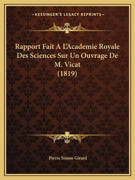 portada Rapport Fait A L'Academie Royale Des Sciences Sur Un Ouvrage De M. Vicat (1819) (in French)