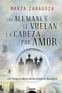 portada Los Alemanes se Vuelan la Cabeza por Amor (in Spanish)