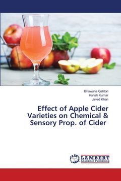 portada Effect of Apple Cider Varieties on Chemical & Sensory Prop. of Cider (en Inglés)