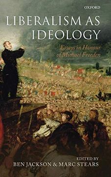 portada Liberalism as Ideology: Essays in Honour of Michael Freeden (in English)