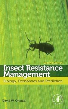 portada Insect Resistance Management: Biology, Economics, and Prediction (en Inglés)
