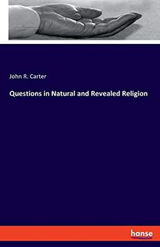 portada Questions in Natural and Revealed Religion (en Inglés)