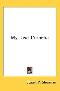 portada my dear cornelia (en Inglés)