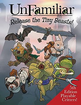portada Unfamiliar: Release the Tiny Beasts (en Inglés)