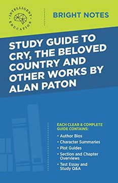 portada Study Guide to Cry, the Beloved Country and Other Works by Alan Paton (Bright Notes) (in English)