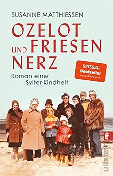 portada Ozelot und Friesennerz: Roman Einer Sylter Kindheit (en Alemán)
