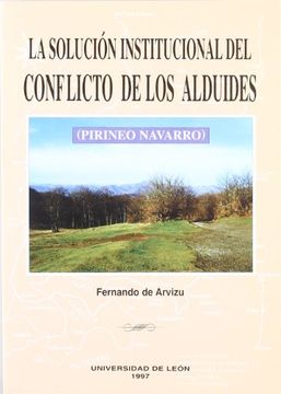 portada Solucion institucional del conflicto fronterizo de los aguides, la (in Spanish)
