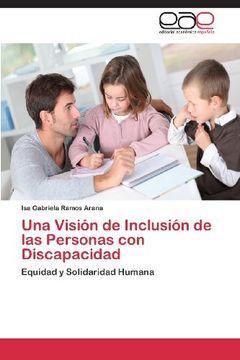 portada Una Vision de Inclusion de Las Personas Con Discapacidad