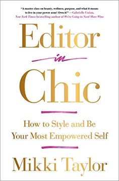 portada Editor in Chic: How to Style and be Your Most Empowered Self (en Inglés)