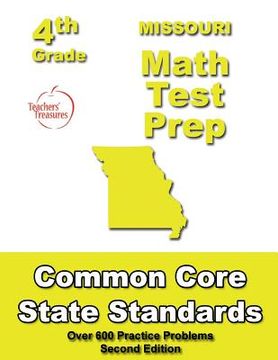 portada Missouri 4th Grade Math Test Prep: Common Core Learning Standards (in English)