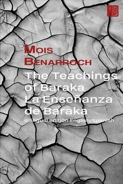 portada The Teachings of Baraka . La Enseñanza de Baraka: Bilingual edition English/Spanish