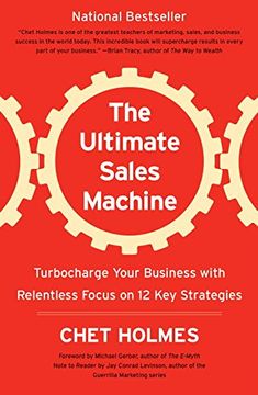 portada The Ultimate Sales Machine: Turbocharge Your Business With Relentless Focus on 12 key Strategies (in English)
