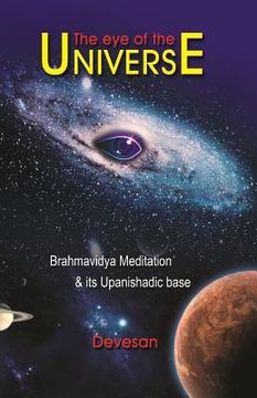 portada The eye of the Universe: With Brahmavidya Meditation (Paperback or Softback) (en Inglés)