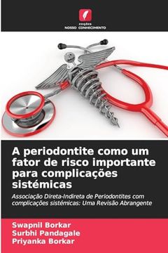 portada A Periodontite Como um Fator de Risco Importante Para Complicações Sistémicas (en Portugués)
