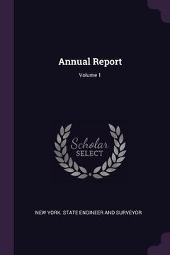 portada Annual Report; Volume 1 (en Inglés)