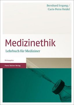 portada Medizinethik: Lehrbuch Fur Mediziner (in German)
