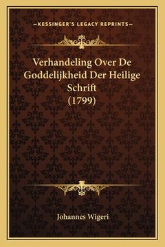 portada Verhandeling Over De Goddelijkheid Der Heilige Schrift (1799)