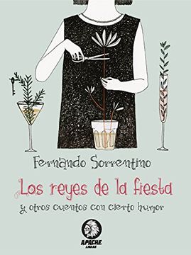 portada Los reyes de la fiesta: y otros cuentos con cierto humor (Pluma nº 1) (Spanish Edition)