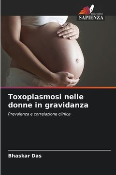 portada Toxoplasmosi nelle donne in gravidanza (en Italiano)