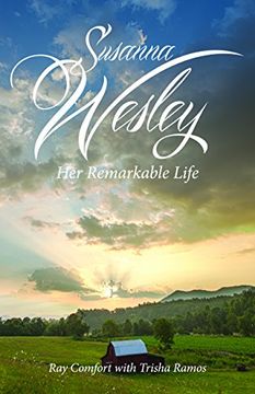 portada Susanna Wesley: Her Remarkable Life