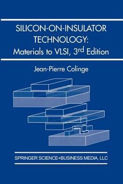 portada silicon-on-insulator technology: materials to vlsi: materials to vlsi (en Inglés)
