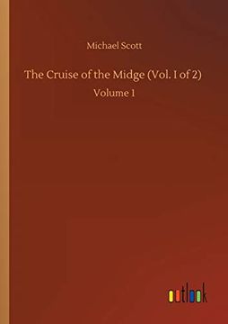 portada The Cruise of the Midge (Vol. I of 2): Volume 1 (en Inglés)