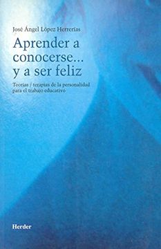 portada Aprender a Conocerse y a ser Feliz (in Spanish)