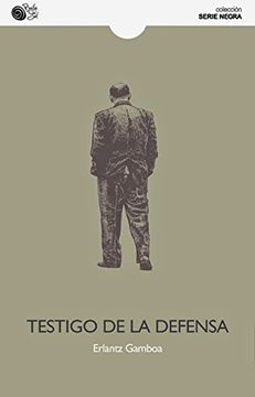 portada Testigo De La Defensa (serie Negra (baile Sol)) (in Spanish)