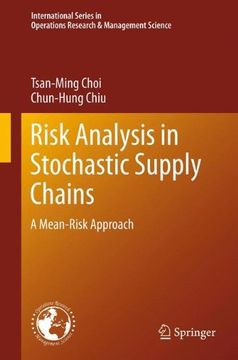 portada Risk Analysis in Stochastic Supply Chains: A Mean-Risk Approach (International Series in Operations Research & Management Science)