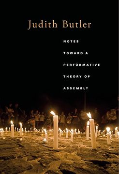 portada Notes Toward a Performative Theory of Assembly (Mary Flexner Lectures of Bryn Mawr College) (en Inglés)
