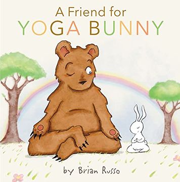 portada A Friend for Yoga Bunny: An Easter and Springtime Book for Kids (en Inglés)